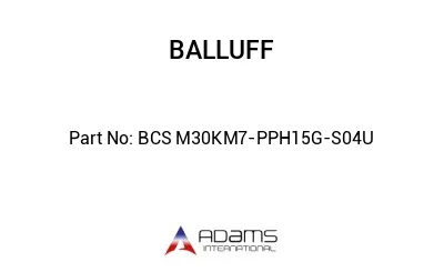 BCS M30KM7-PPH15G-S04U									