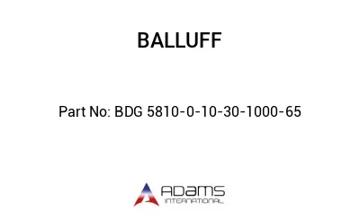 BDG 5810-0-10-30-1000-65									