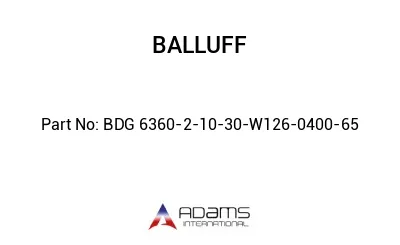 BDG 6360-2-10-30-W126-0400-65									