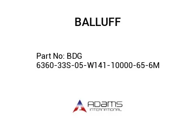 BDG 6360-33S-05-W141-10000-65-6M									