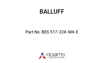 BES 517-224-M4-E									