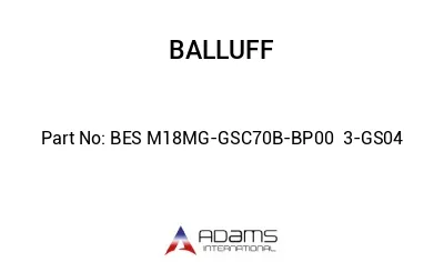 BES M18MG-GSC70B-BP00	3-GS04								