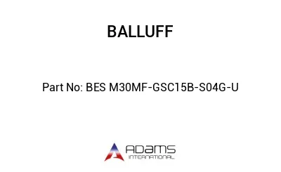 BES M30MF-GSC15B-S04G-U									
