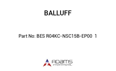 BES R04KC-NSC15B-EP00	1								