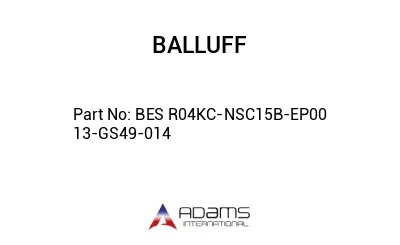 BES R04KC-NSC15B-EP00	13-GS49-014								