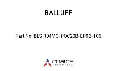 BES R04MC-POC20B-EP02-106									