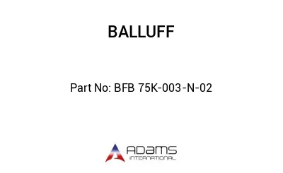 BFB 75K-003-N-02									