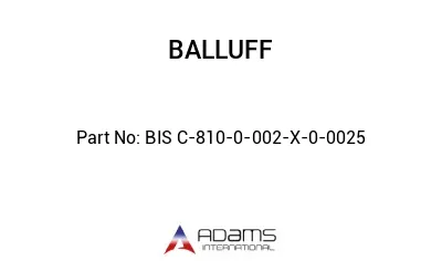 BIS C-810-0-002-X-0-0025									
