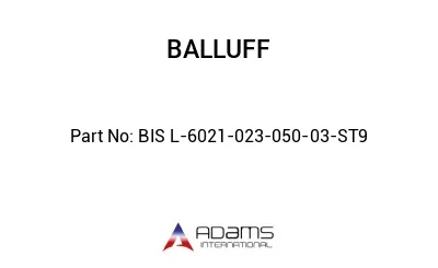 BIS L-6021-023-050-03-ST9									