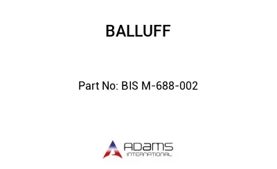 BIS M-688-002									