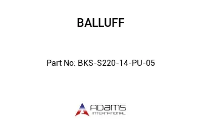 BKS-S220-14-PU-05									
