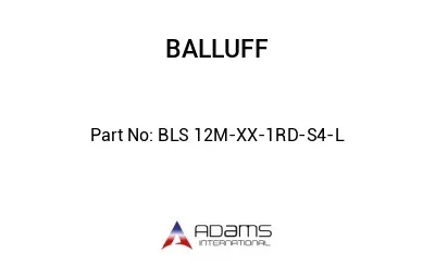 BLS 12M-XX-1RD-S4-L									