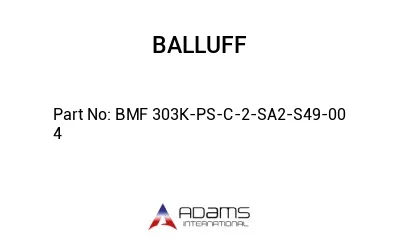 BMF 303K-PS-C-2-SA2-S49-00	4								