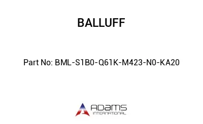 BML-S1B0-Q61K-M423-N0-KA20									