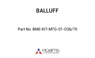 BMS KIT-MTG-01-D36/70									