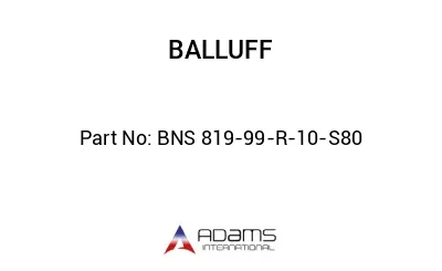 BNS 819-99-R-10-S80