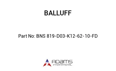 BNS 819-D03-K12-62-10-FD									