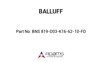 BNS 819-D03-K16-62-10-FD									