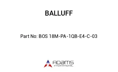 BOS 18M-PA-1QB-E4-C-03									