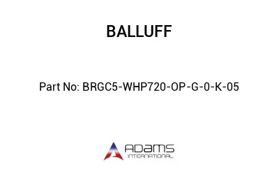 BRGC5-WHP720-OP-G-0-K-05									