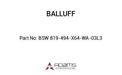 BSW 819-494-X64-WA-03L3									