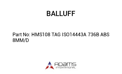 HMS108 TAG ISO14443A 736B ABS 8MM/D									