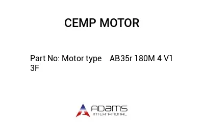 Motor type    AB35r 180M 4 V1 3F