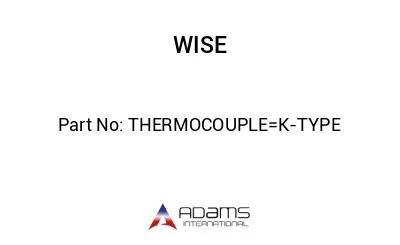 THERMOCOUPLE=K-TYPE